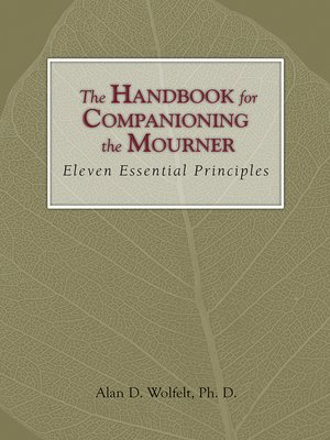cover image of The Handbook for Companioning the Mourner